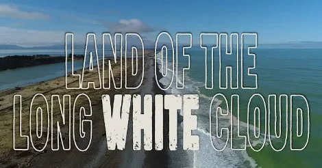 Title card of the documentary Land of the Long White Cloud