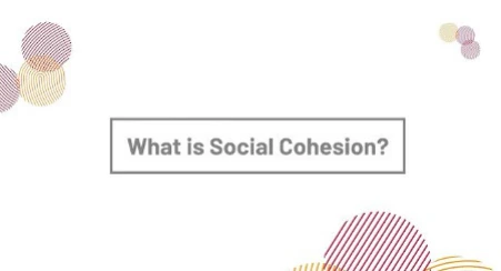 Title card reading What is Social Cohesion? from the Social Cohesion Hub video