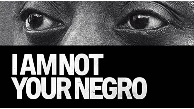 Poster art for the documentary I Am Not Your Negro