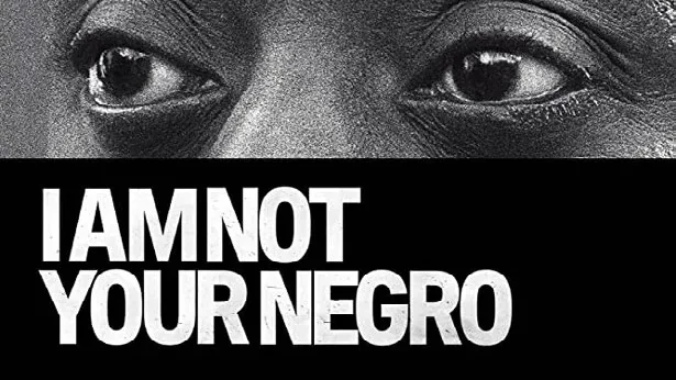 Still from the documentary I Am Not Your Negro